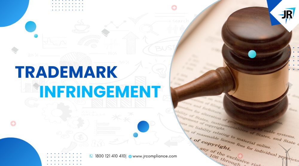 Types Of Trademark Infringement | Meaning And Examples | JR Compliance